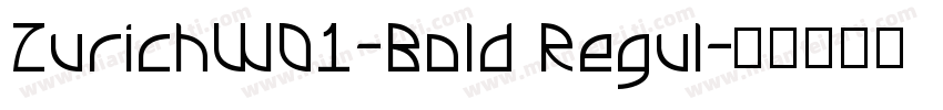 ZurichW01-Bold Regul字体转换